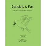 Sanskrit is Fun - Part - 3: A Sanskrit Coursebook for Beginner part 3